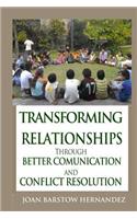 Transforming Relationships