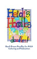 Heidi's Hoodles, The Better Doodles