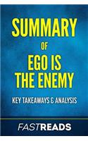 Summary of Ego Is the Enemy