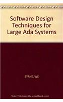 Software Design Techniques for Large Ada Systems