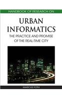 Handbook of Research on Urban Informatics: The Practice and Promise of the Real-Time City