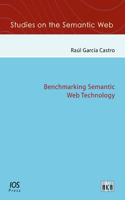 Benchmarking Semantic Web Technology