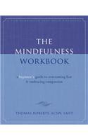 The Mindfulness Workbook