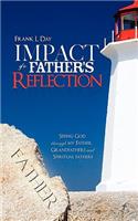 Impact of a Father's Reflection