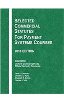 Selected Commercial Statutes for Payment Systems Courses