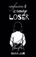 confessions of a teenage loser