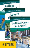Using Simple Machines (Set of 6)