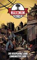 Maximum Apocalypse RPG - Gamemaster Guide