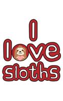 I Love Sloths