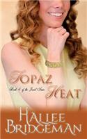 Topaz Heat