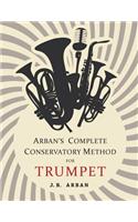 Arban's Complete Conservatory Method for Trumpet