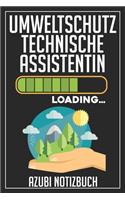 Umweltschutztechnische Assistentin Loading... Azubi Notizbuch
