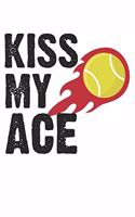 Kiss my Ace