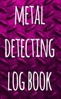 Metal Detecting Log Book