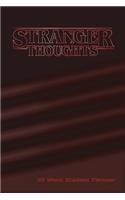 Stranger Thoughts 20 Week Student Planner: A 20 week student planner featuring pages for weekly scheduling, daily homework tracking, and project planning.