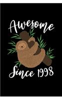 Awesome Since 1998: Sloth Lined Journal Notebook For Girls Who Are 21 Years Old, 21th Birthday Gift, Funny Sloth Birthday Gift Notebook - Happy 21th Birthday!