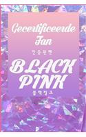 Gecertificeerde Fan BLACKPINK