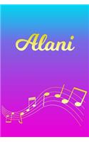 Alani: Sheet Music Note Manuscript Notebook Paper - Pink Blue Gold Personalized Letter A Initial Custom First Name Cover - Musician Composer Instrument Com