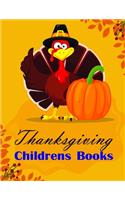 Thanksgiving Childrens Books: picture books for children ages 4-6(19 Adventure Coloring)