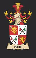 Voith: Voith Coat of Arms and Family Crest Notebook Journal (6 x 9 - 100 pages)