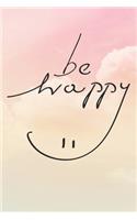 Be Happy