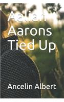 Aaliah Aarons Tied Up