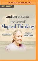 Year of Magical Thinking: A Play