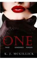 One: Rage Vengeance Murder(3 Path of Deception and Betrayal)