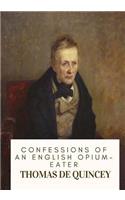 Confessions of an English Opium-Eater