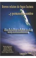Breves relatos de fugaz lectura ...y permanente asombro