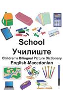 English-Macedonian School Children's Bilingual Picture Dictionary