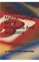 100 Challenging Mathematical Word Problems and Solutions