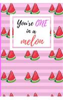 One in a Melon notebook Cute Notebooks for Women Hardcover: You're one in a melon notebook, Medium College-ruled notebook, 100 page plus additional 5 page To Do List notebook and 10 pages small paper games fo