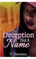 Deception Has A Name