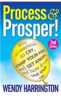 Process and Prosper: (English)