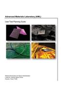 Advanced Materials Laboratory User Test Planning Guide