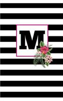 M: M Monogram Notebook: Black and White Striped: Initial M: 6x9 Inch, 120 Pages, Blank Lined, College Ruled Journal