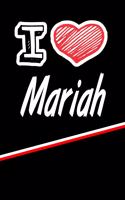 I Love Mariah