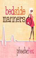Bedside Manners