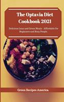 The Optavia Diet Cookbook 2021