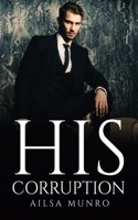 His Corruption