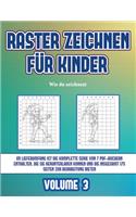 Wie du zeichnest (Raster zeichnen für Kinder - Volume 3): Dieses Buch bringt Kindern bei, wie man Comic-Tiere mit Hilfe von Rastern zeichnet(3 Wie Du Zeichnest)
