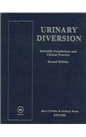 Urinary Diversion, Second Edition: Scientific Foundations and Clinical Practice