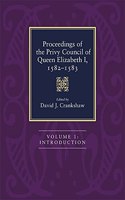 Proceedings of the Privy Council of Queen Elizabeth I, 1582-1583