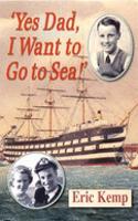 Yes Dad, I Want to Go to Sea