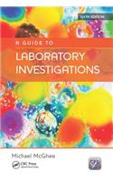 A Guide to Laboratory Investigations, 6th Edition