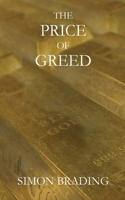 Price of Greed