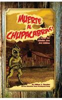 Muerte al Chupacabras!