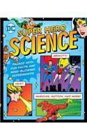 DC Super Hero Science