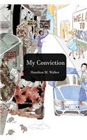 My Convictions